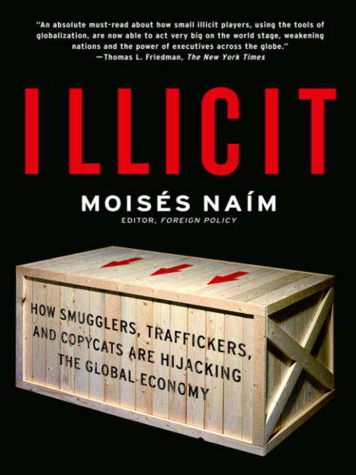 Title details for Illicit by Moises Naim - Available